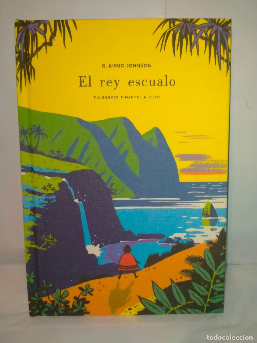 C&oacute;mics: R. KIKUO JOHNSON. EL REY ESCUALO .F. PIMENTEL - Foto 1