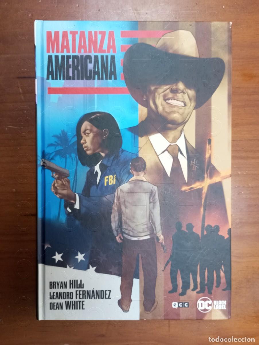 C&oacute;mics: MATANZA AMERICANA DC COMICS BRYAN HILL ECC COMIC1 - Foto 2