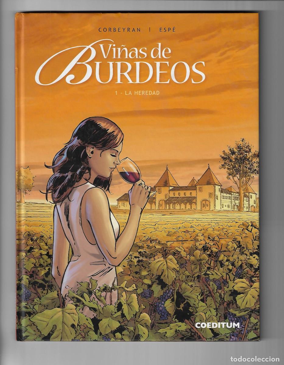 C&oacute;mics: Coeditum. Vi&ntilde;as de Burdeos. Corbeyran. Espe. 1. La heredad. - Foto 1