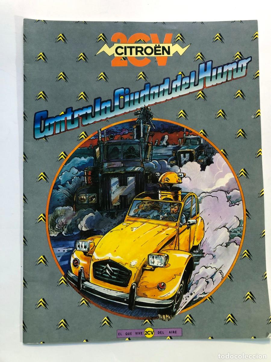 C&oacute;mics: COMIC PUBLICITARIO / 2 CV - CITRO&Euml;N / CONTRA LA CIUDAD DEL HUMO / 16 P&Aacute;GINAS / RARO / SIN USAR