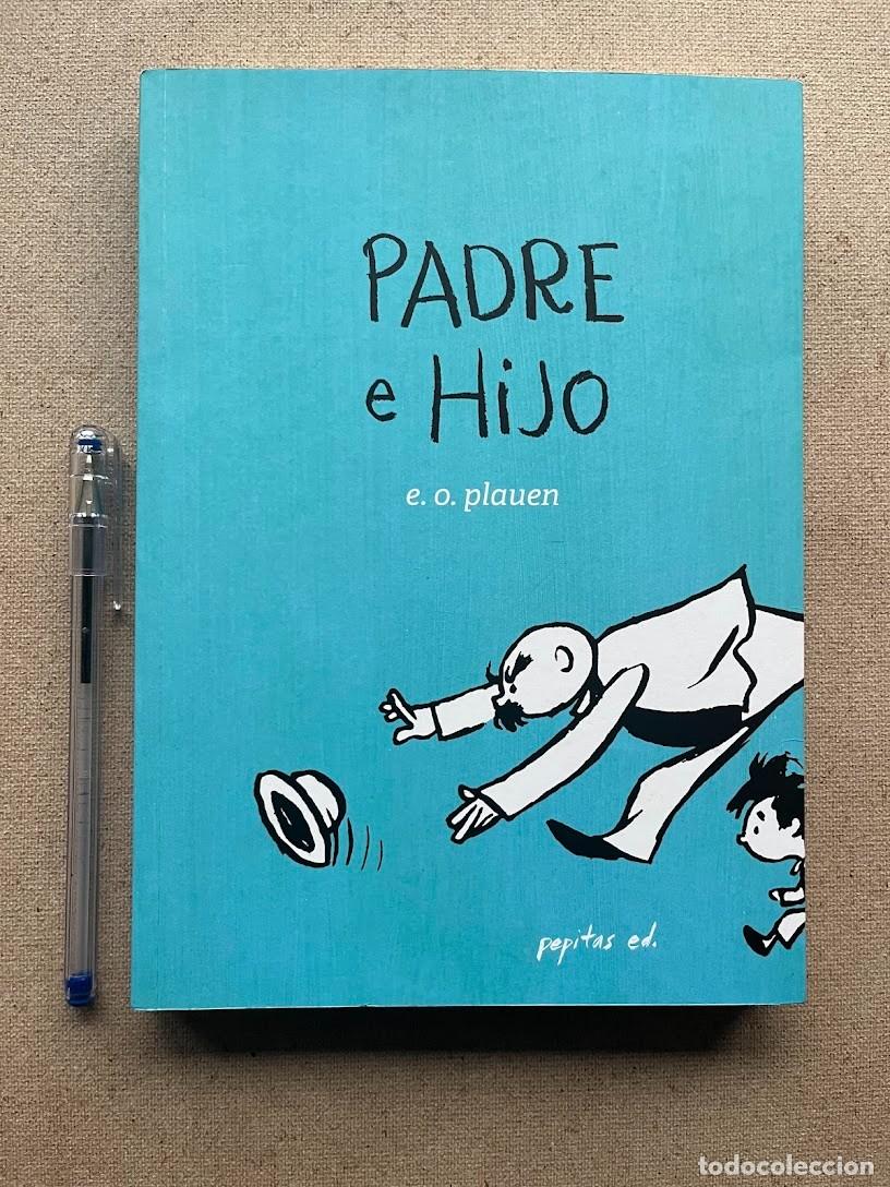 C&oacute;mics: Padre e Hijo / E. O. Plauen / Pepitas Ediciones / Tiras c&oacute;micas / - Foto 1