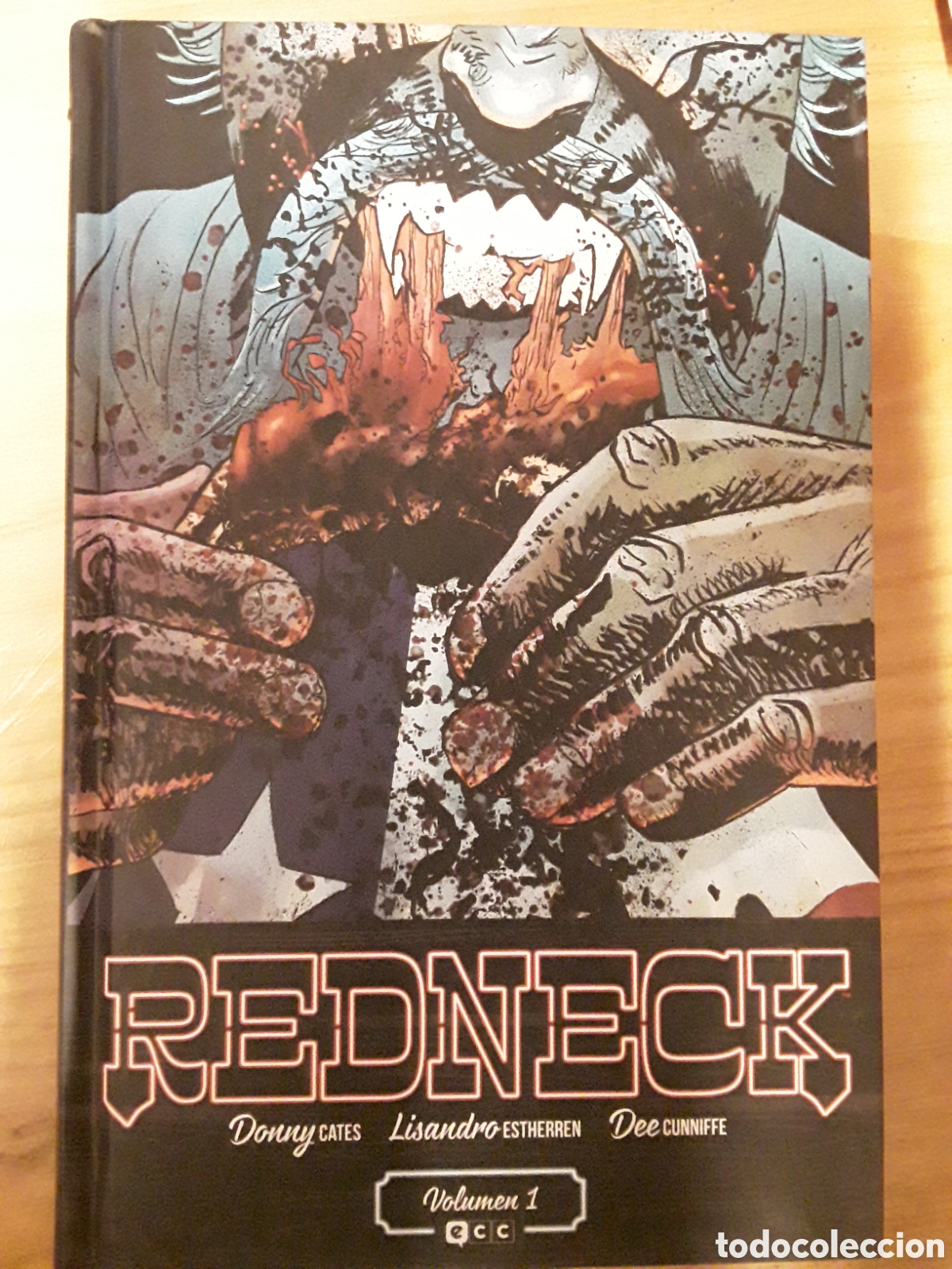 C&oacute;mics: Redneck 1 - Cates, Estherren, Cunniffe - ECC