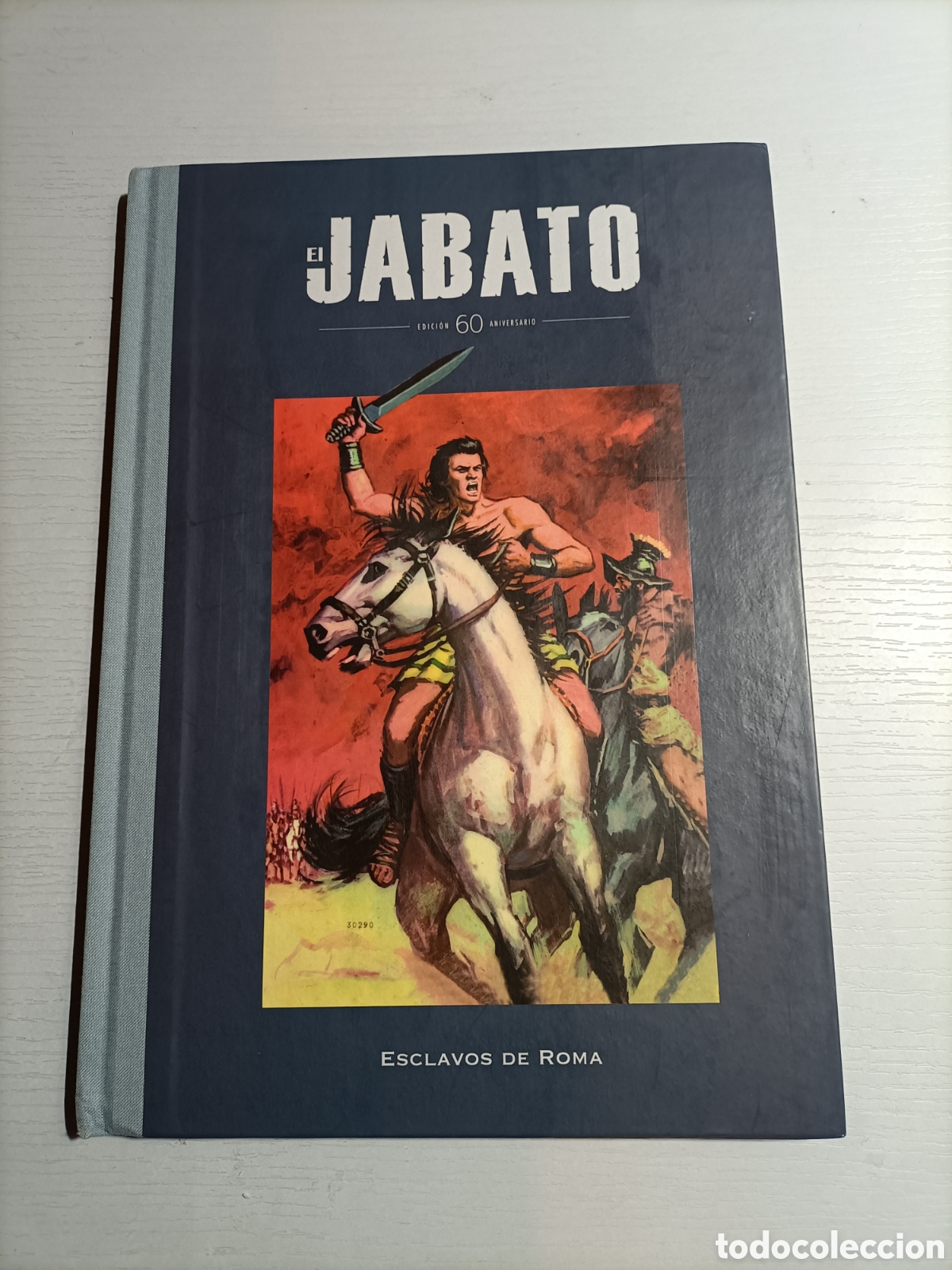 C&oacute;mics: Jabato. Esclavos de Roma. Edici&oacute;n 60 aniversario - Foto 1