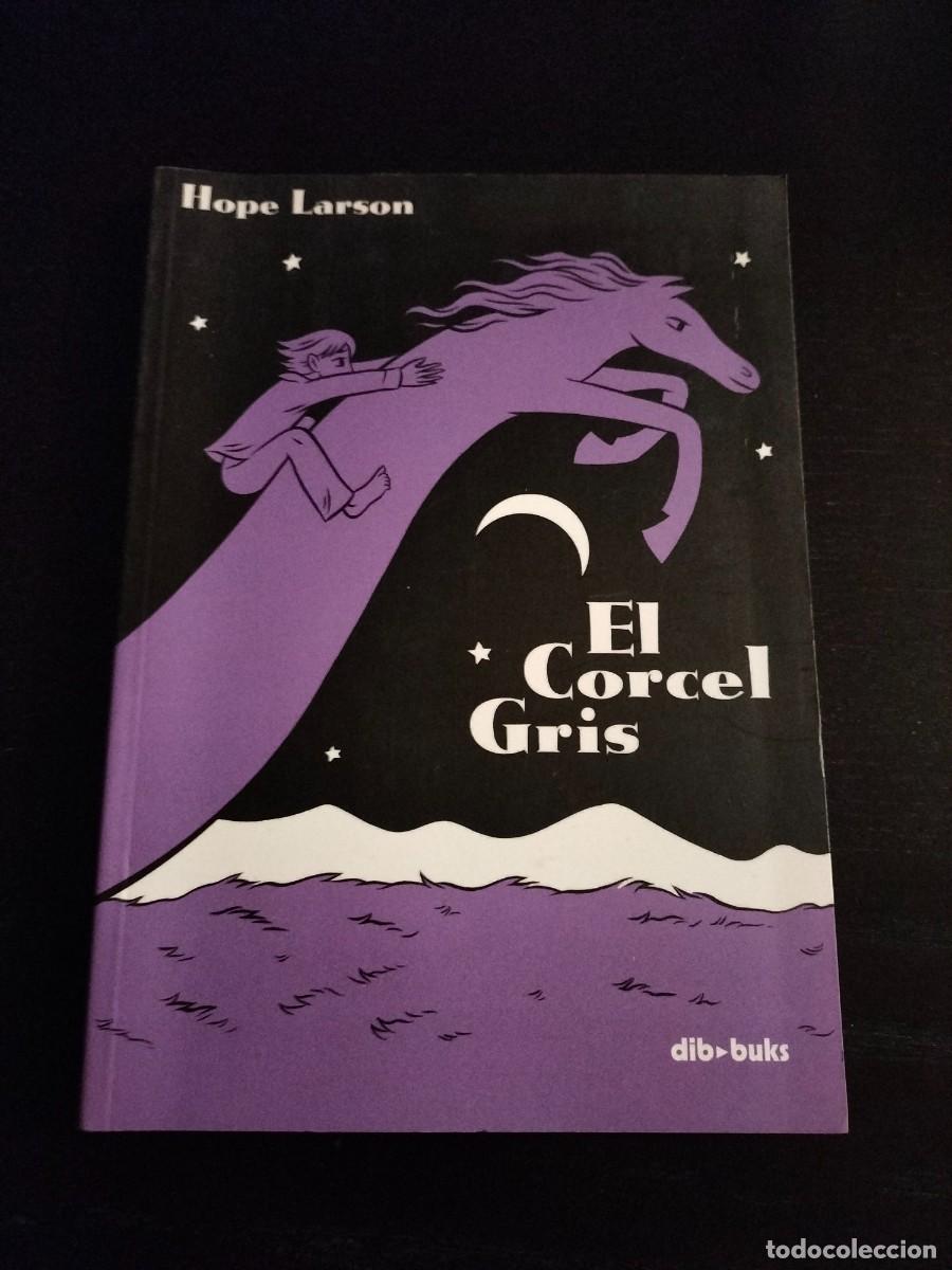 C&oacute;mics: El corcel gris - Hope Larson - Foto 1