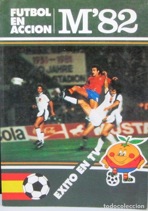C&oacute;mics: FUTBOL EN ACCION M 82 - EXITO EN TV - NARANJITO - COMIC - Foto 1