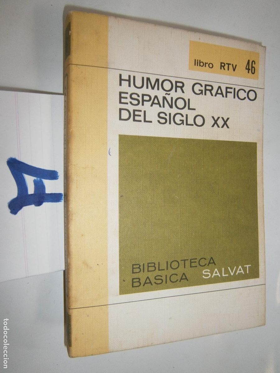 C&oacute;mics: HUMOR GRAFICO ESPA&Ntilde;OL DEL SIGLO XX - Foto 1