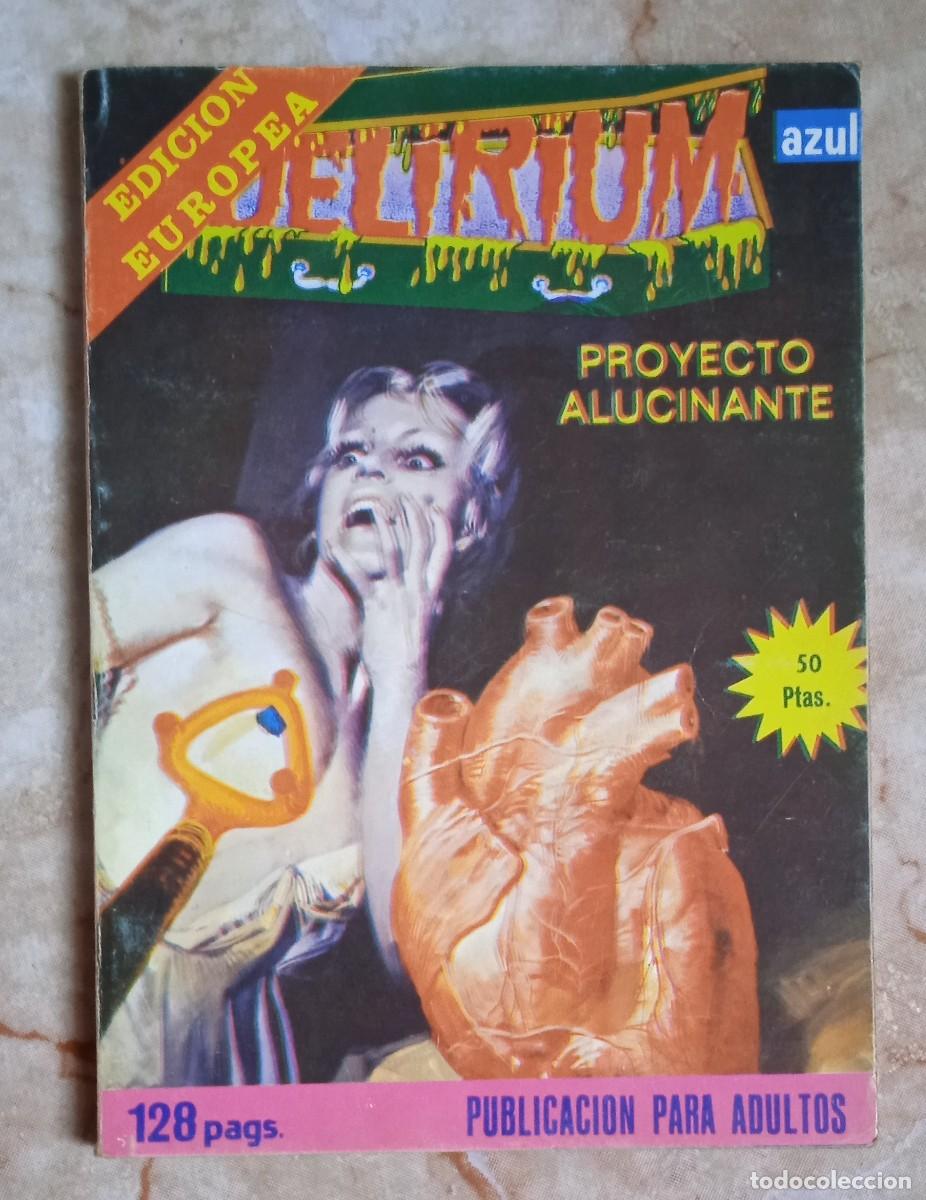 C&oacute;mics: DELIRIUM N* 45 PROYECTO ALUCINANTE - Foto 1