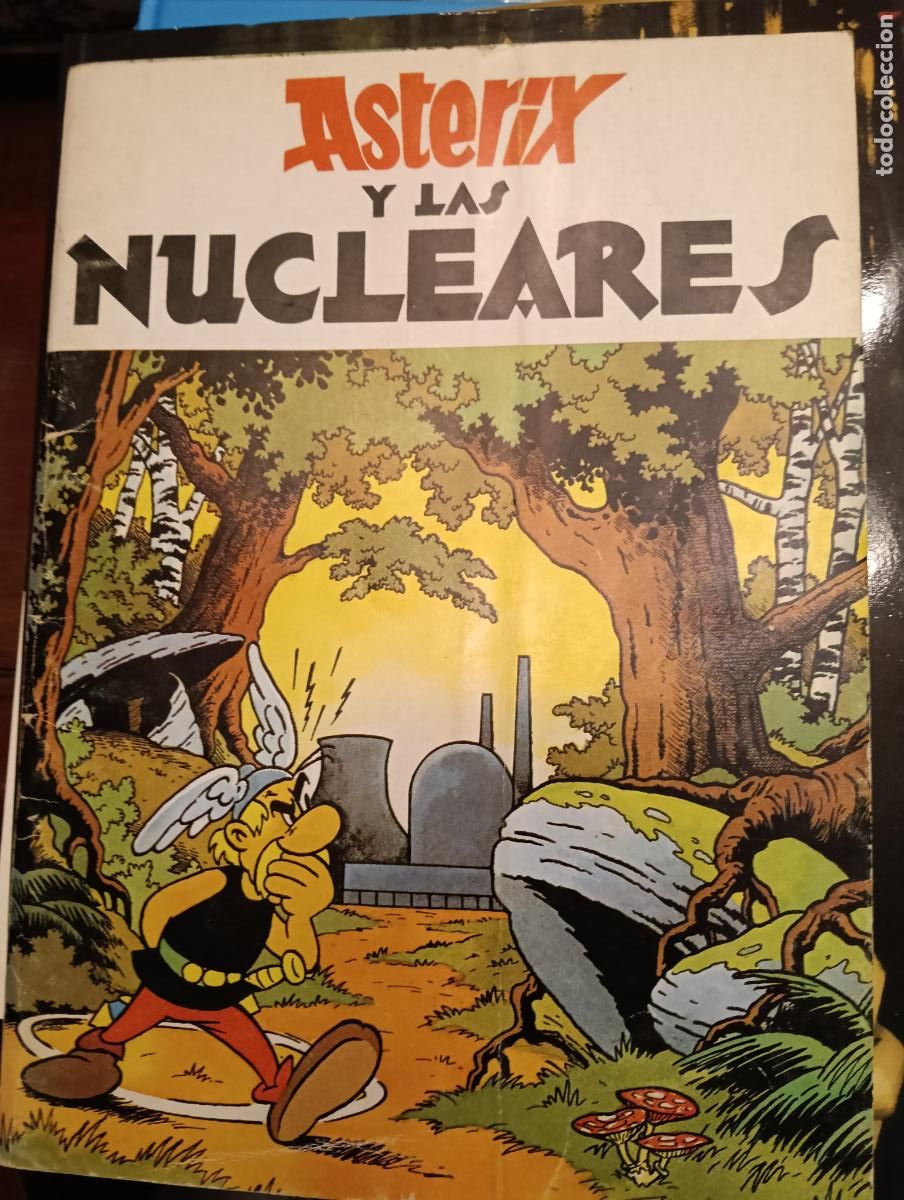 C&oacute;mics: ASTERIX Y LS NUCLEARES - Foto 1
