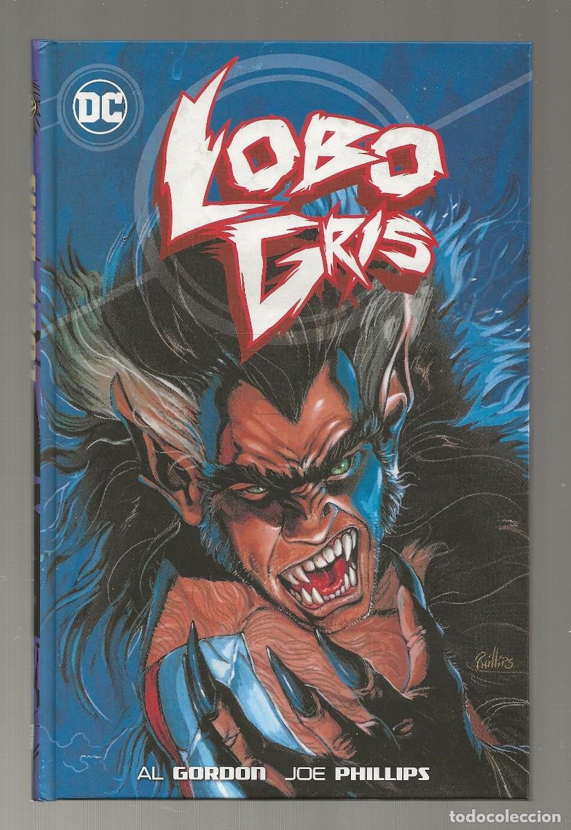 C&oacute;mics: LOBO GRIS (AL GORDON, JOE PHILLIPS) ECC 2017 EXCELENTE ESTADO - Foto 2