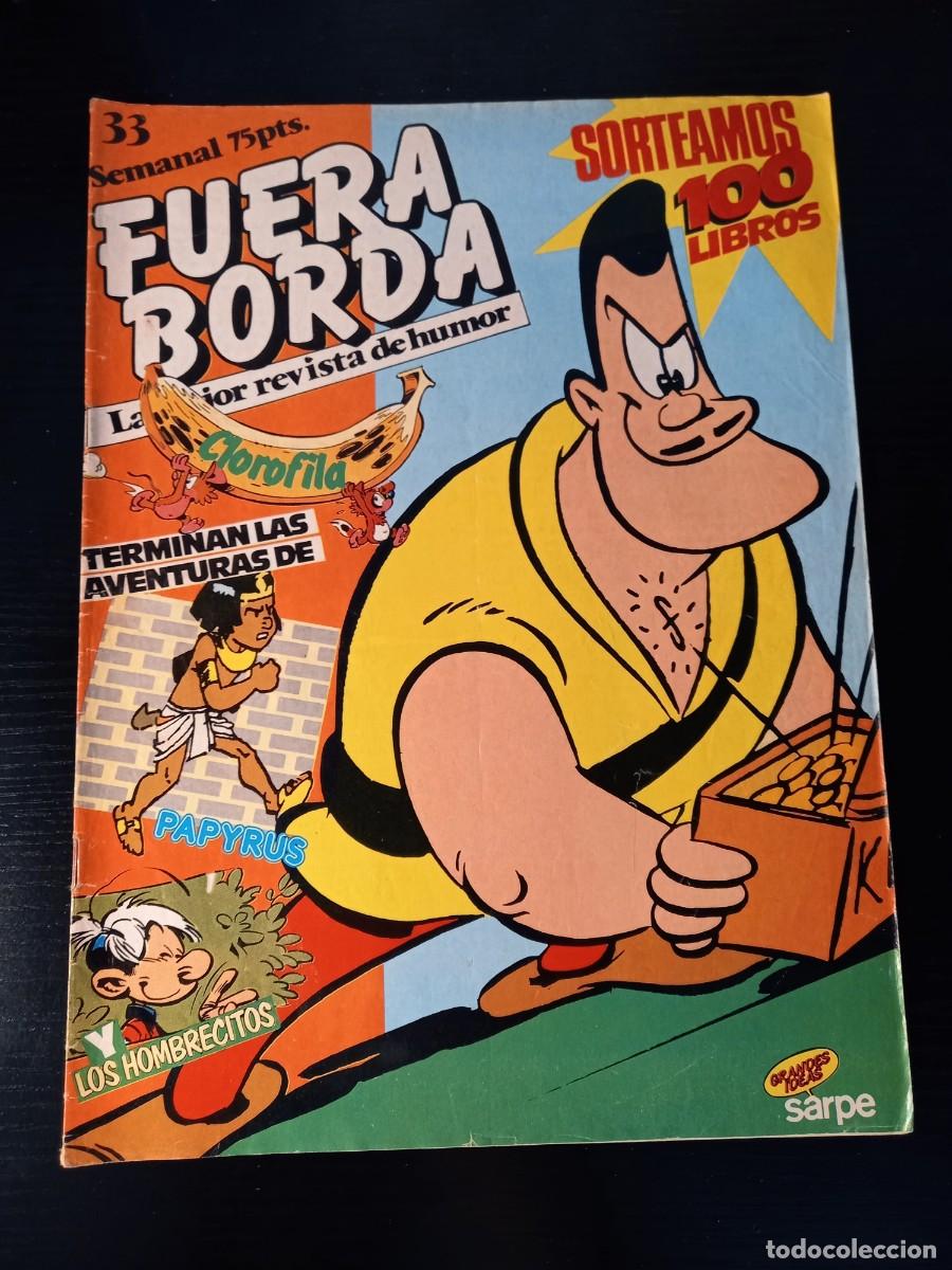 C&oacute;mics: Fuera Borda n&ordm; 33 (Edici&oacute;n Sarpe) - Foto 1