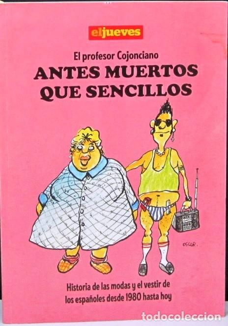 C&oacute;mics: EL PROFESOR COJONCIANO - ANTES MUERTOS QUESENCILLOS - COMIC - Foto 1