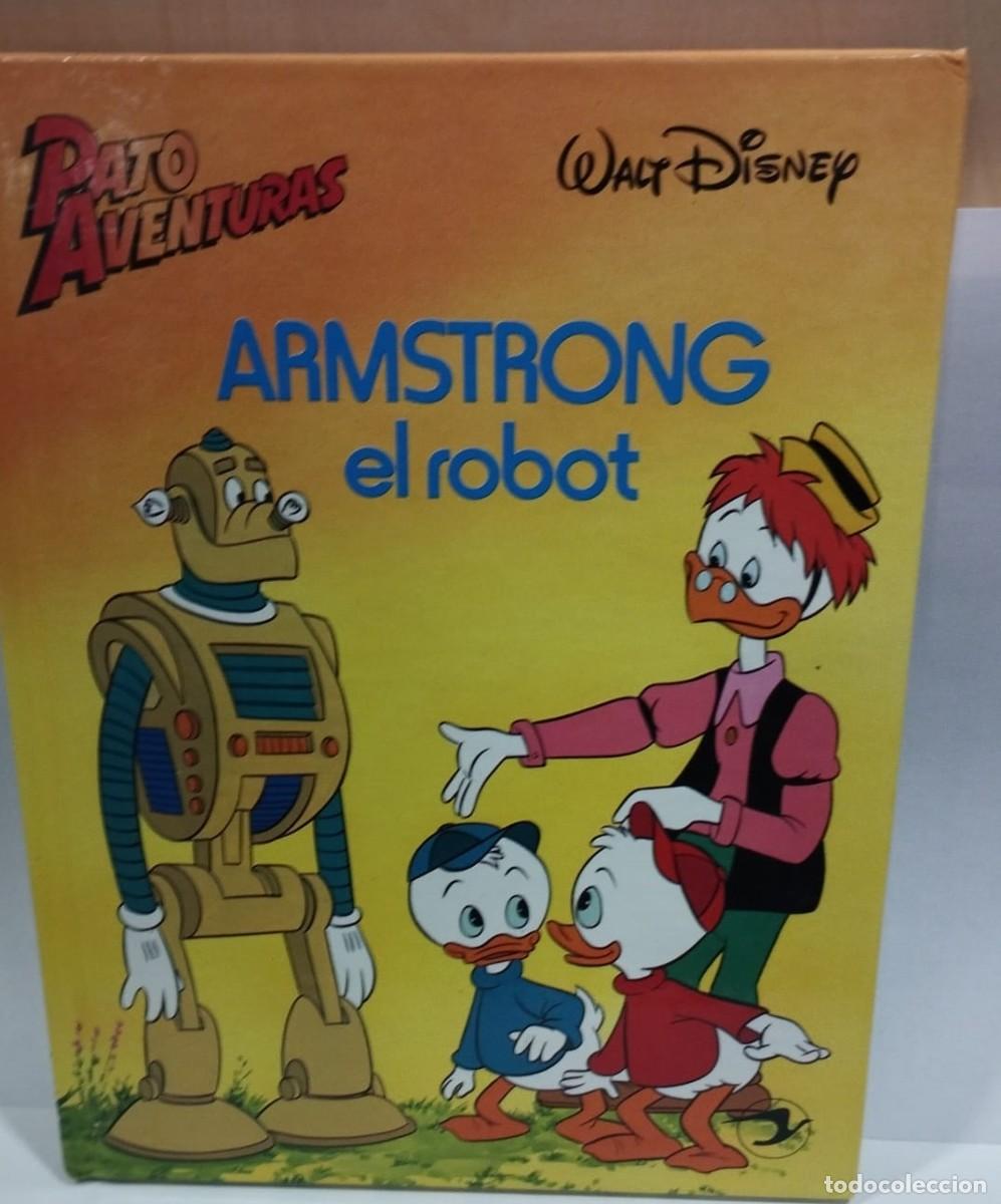 C&oacute;mics: Pato Aventuras: Armstrong el robot - Foto 1
