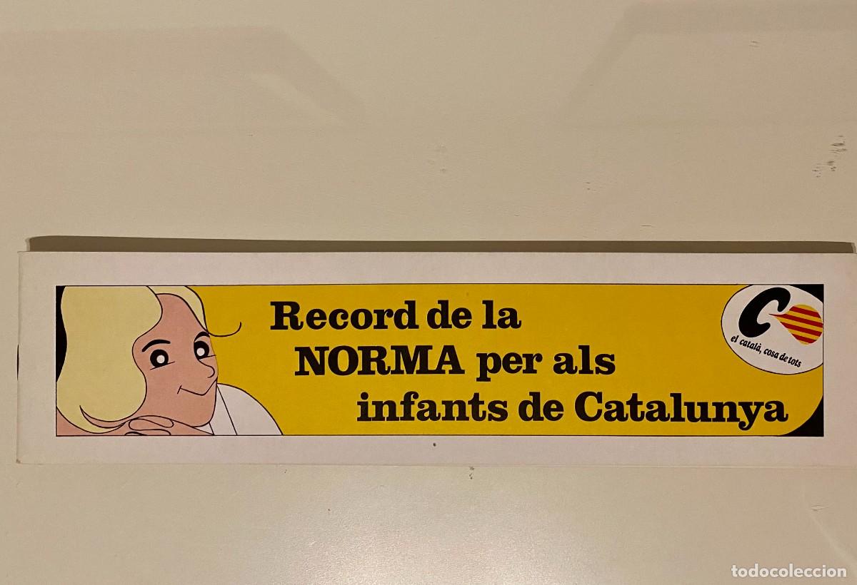 C&oacute;mics: RECORD DE LA NORMA PER ALS INFANTS DE CATALUNYA - CAMPANYA PER LA NORMALITZACI&Oacute; LING&Uuml;&Iacute;STICA 1982 - Foto 1