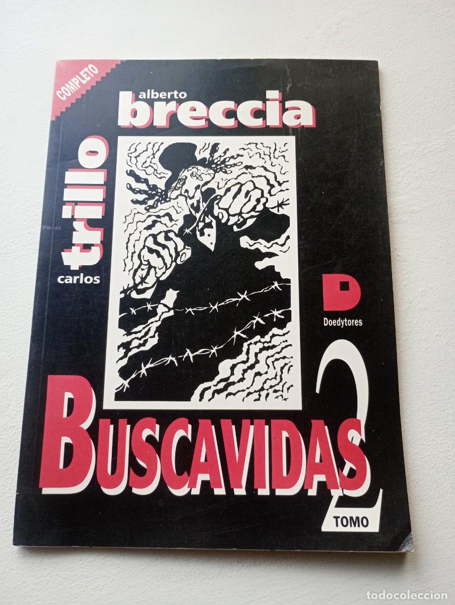 C&oacute;mics: Buscavidas 2. Carlos Trillo y Alberto Breccia. - Foto 1