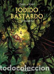 C&oacute;mics: Jodido Bastardo - 2 - Loisel, R&eacute;gis;Pont, Olivier - Foto 1