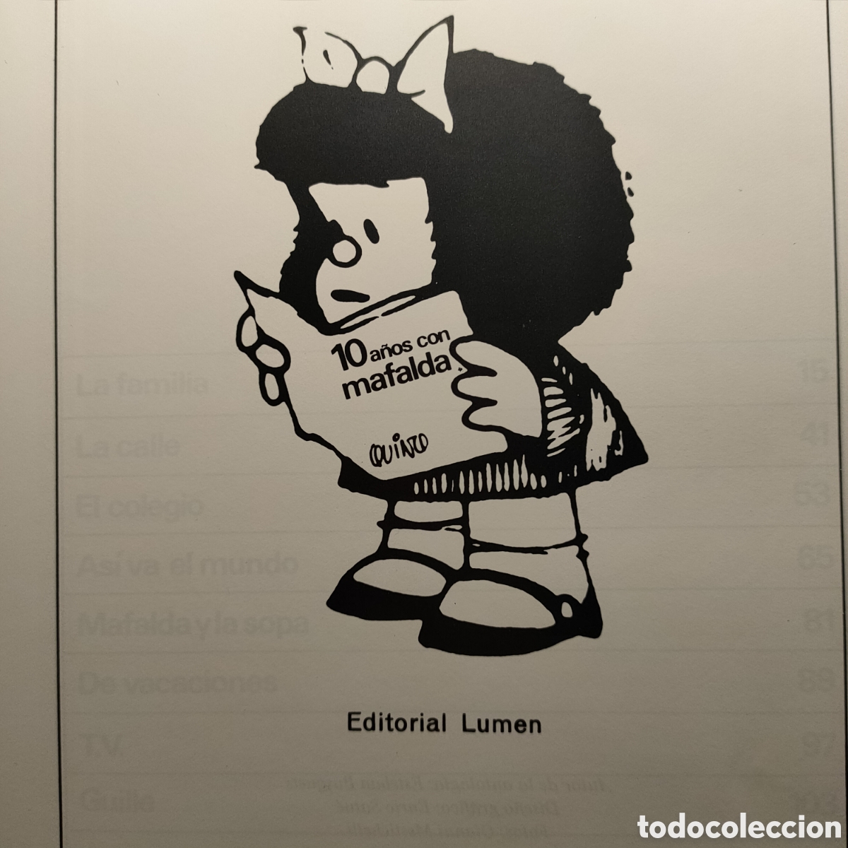 C&oacute;mics: 10 A&Ntilde;OS CON MAFALDA. COMIC LIBRO DE QUINO. CL - Foto 2
