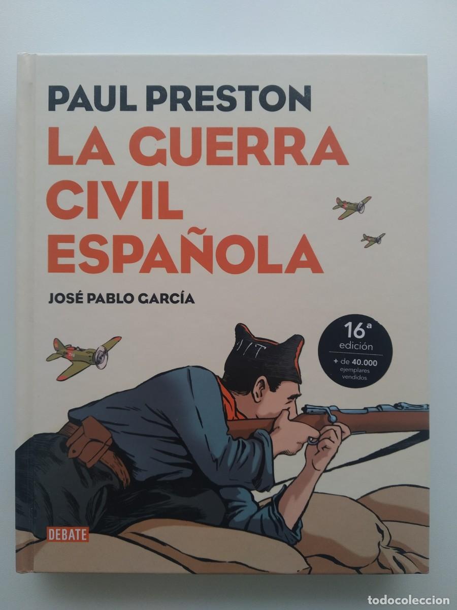 C&oacute;mics: Paul Preston - La Guerra Civil Espa&ntilde;ola - Foto 1