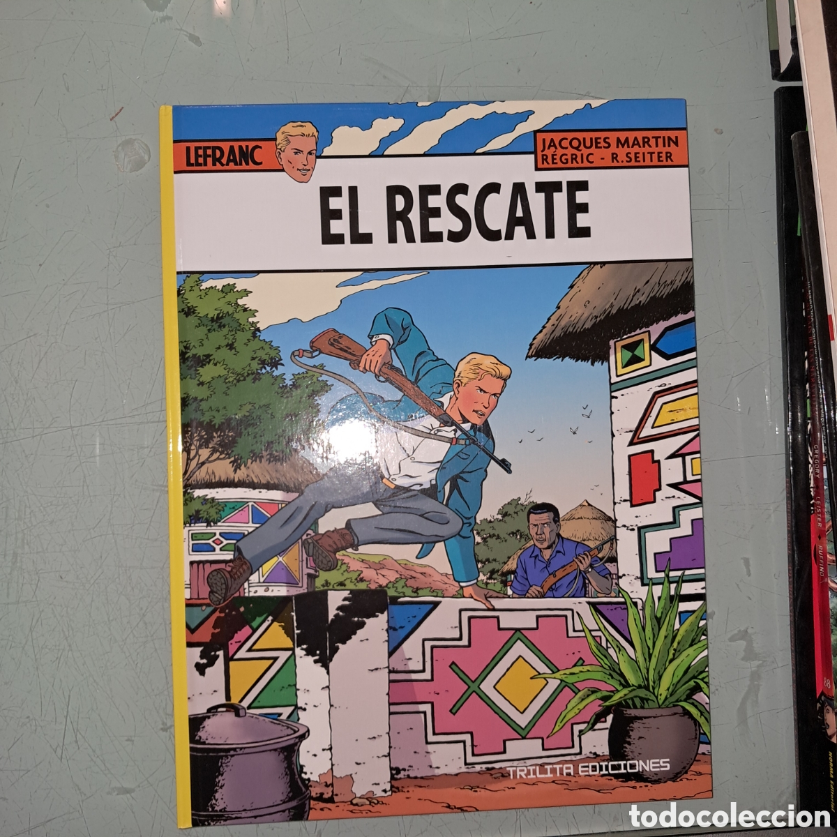 C&oacute;mics: Lefranc, El rescate, Trilita ediciones, 31 - Foto 1
