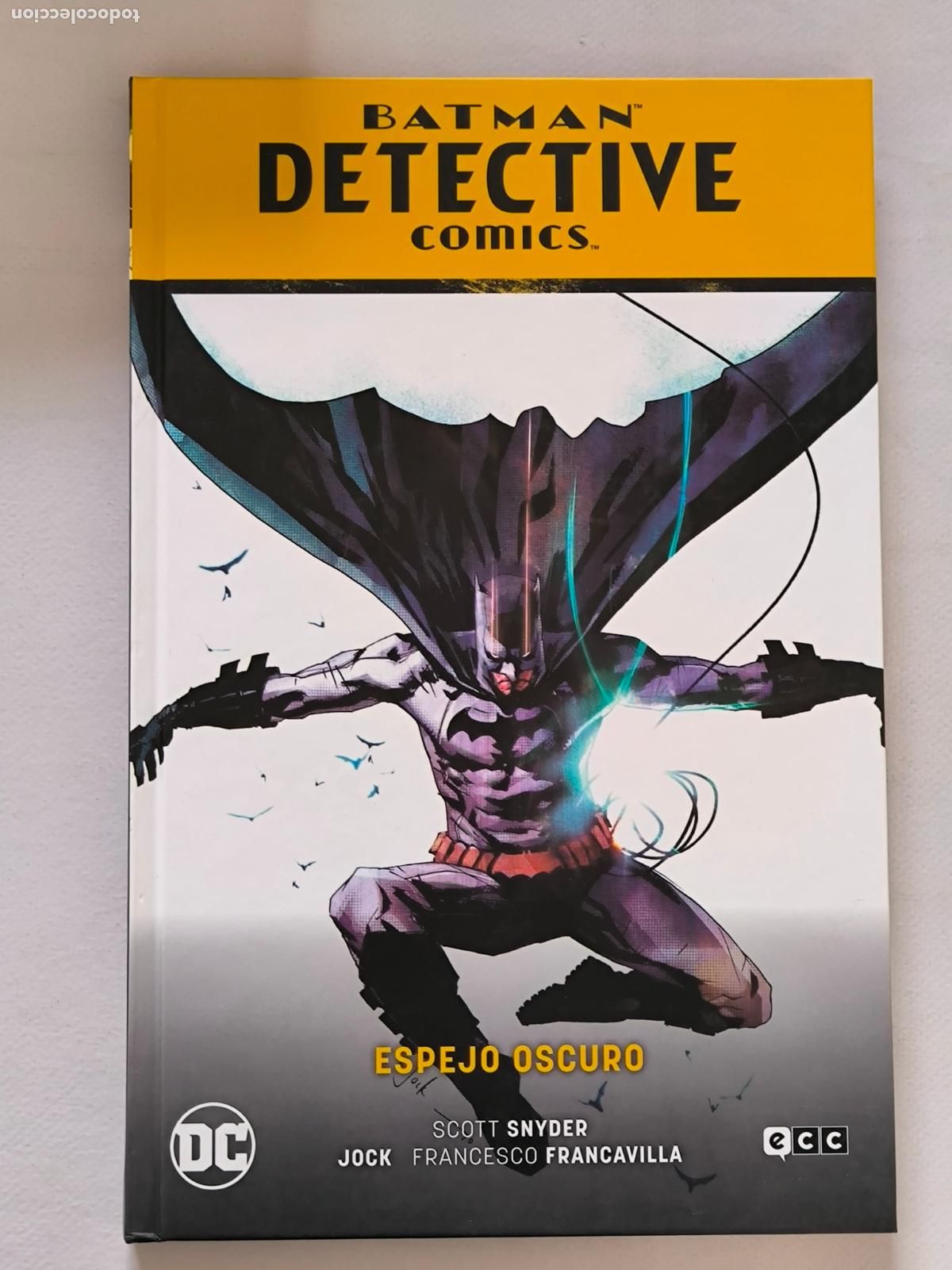 C&oacute;mics: BATMAN DETECTIVE COMICS VOL. 4 - ESPEJO OSCURO - RENACIDO PARTE 6 - TAPA DURA - ECC - NUEVO (IG*w)