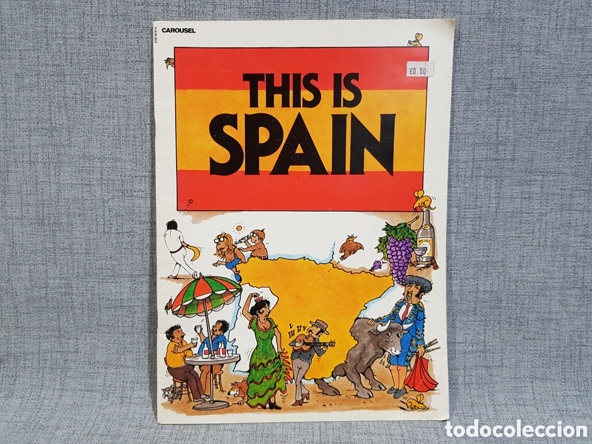 C&oacute;mics: THIS IS SPAIN. CAROUSEL A&Ntilde;O 1981. IDIOMA: INGL&Eacute;S - Foto 1
