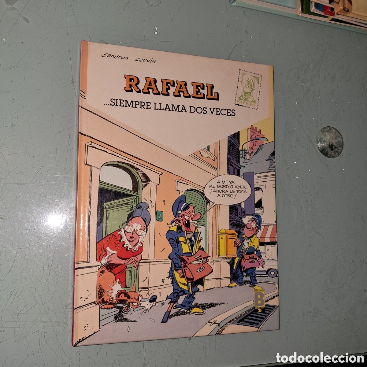 C&oacute;mics: Sandron Cauvin, Rafael siempre llama dos veces, 1 - Foto 1