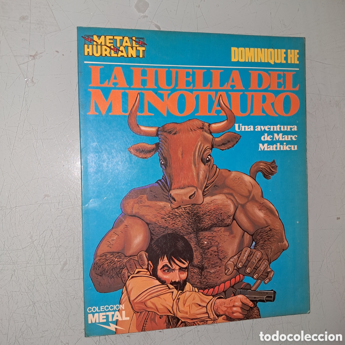C&oacute;mics: Dominique He,La huella del Minotauro, Metal Hurlant 15