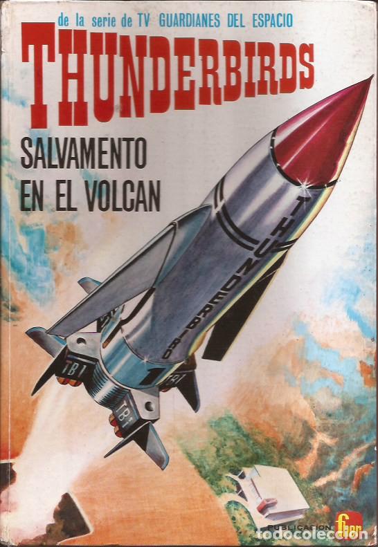 C&oacute;mics: C&Oacute;MIC THUNDERBIRDS SALVAMENTO EN EL VOLCAN FHER 1966 - Foto 1