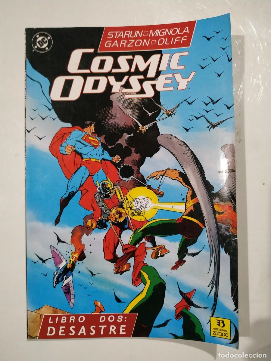 C&oacute;mics: COMIC COSMIC ODYSSEY - LIBRO DOS - DESASTRE - DC COMICS - ZINCO - Foto 1