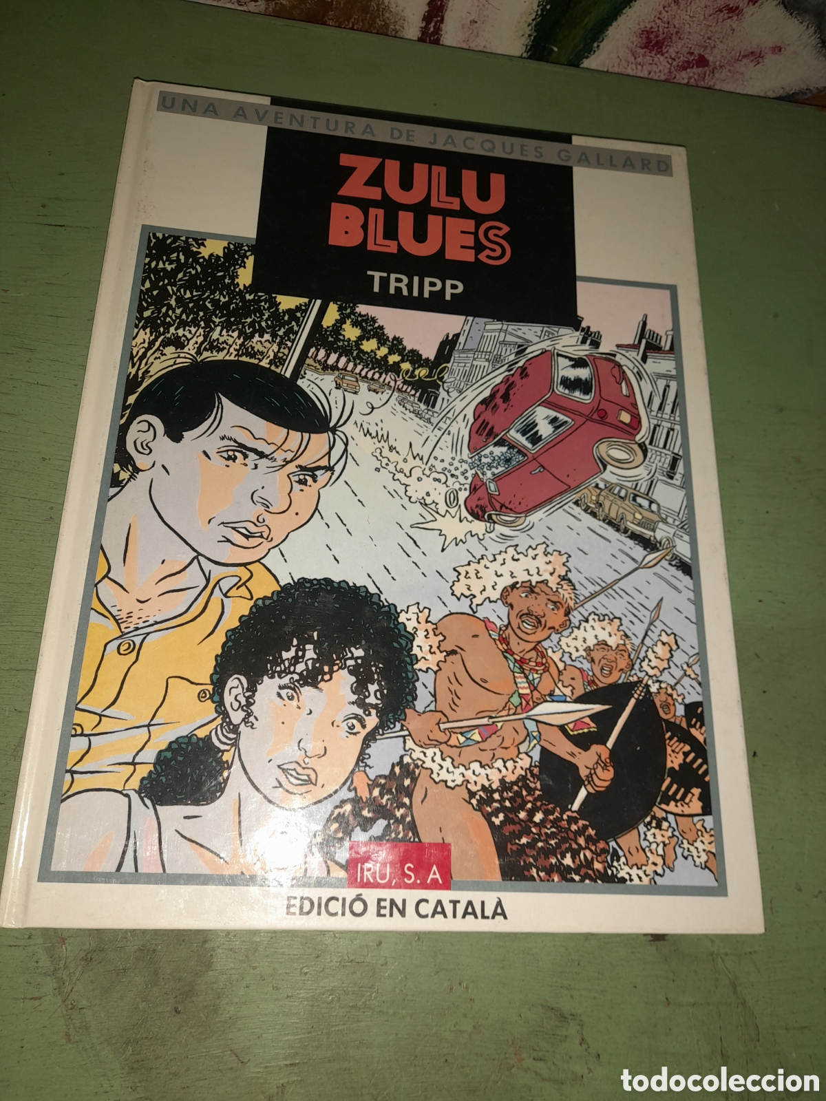 C&oacute;mics: Zulu Blues Tripp,por Jacques Gallard . En Catalan