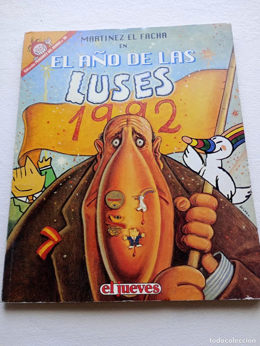 C&oacute;mics: Mart&iacute;nez el facha. El a&ntilde;o de las luses. Kim - Foto 1