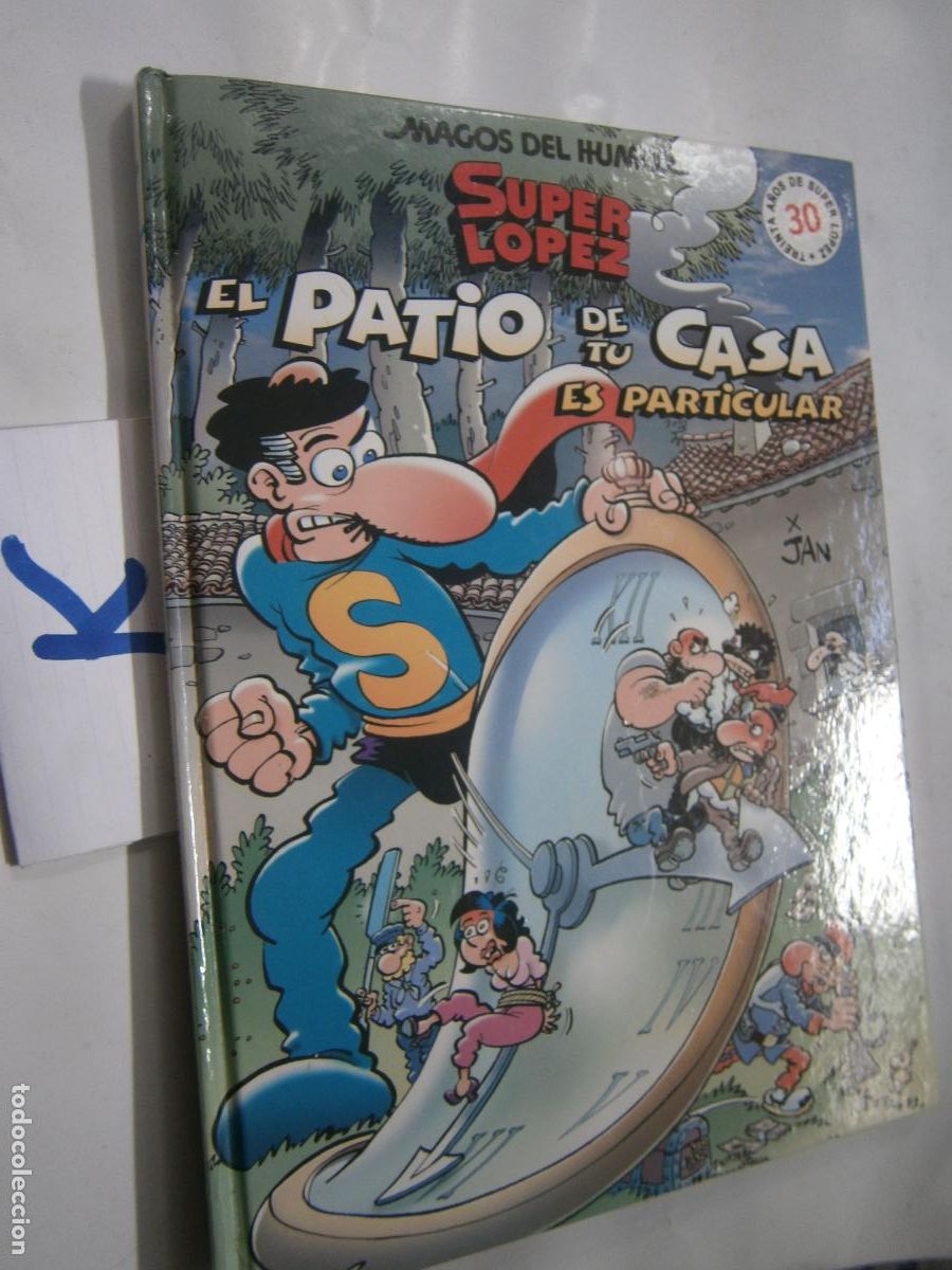 C&oacute;mics: ANTIGUO COMIC - SUPER LOPEZ - EL PATIO DE TU CASA ES PARTICULAR - Foto 1