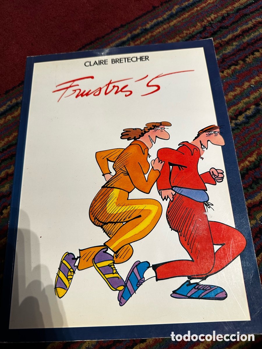 C&oacute;mics: Claire Bretecher - Frustres 5 idioma franc&eacute;s - Foto 1