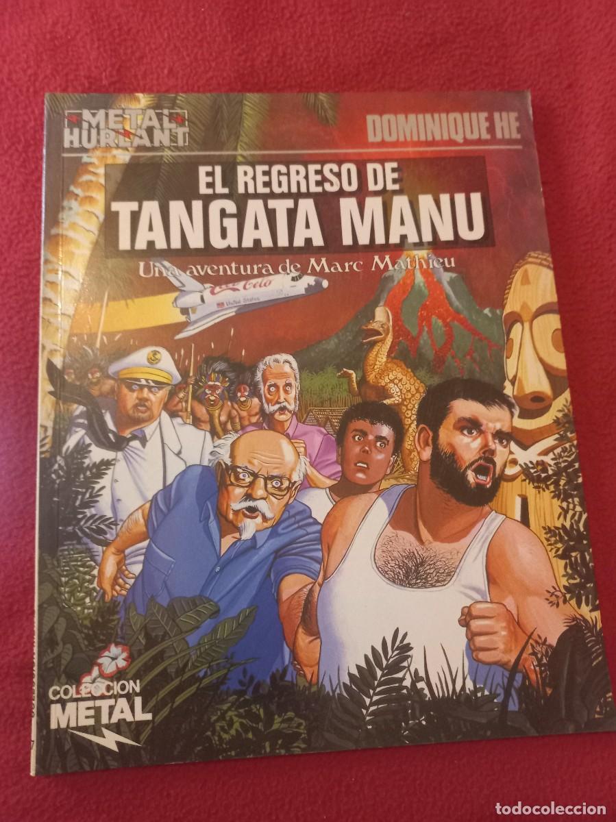 Fumetti: EL REGRESO DE TANGATA MANU - COL. METAL 27 - DOMINIQUE HE - ED. EUROCOMIC - RUSTICA