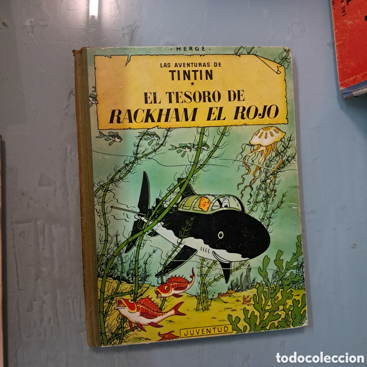 C&oacute;mics: Tintin,El tesoro de Rackham el rojo Tercera edici&oacute;n - Foto 1