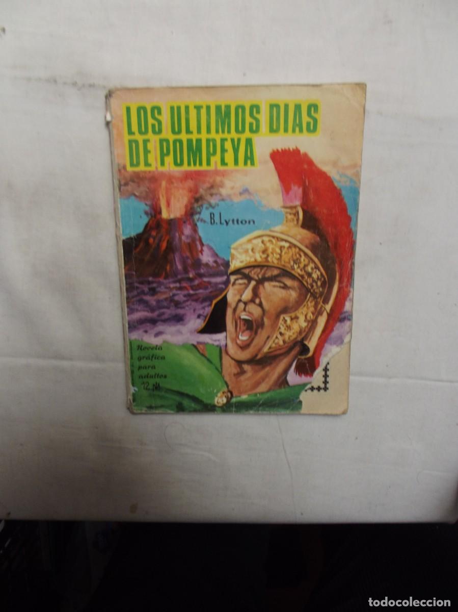 C&oacute;mics: LOS ULTIMOS DIAS DE POMPEYA DE E.G. BULWER - LYTTON - Foto 1