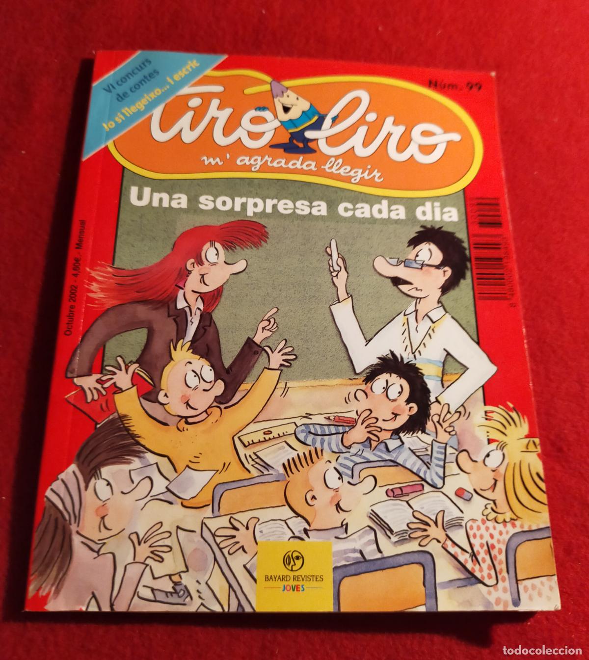 C&oacute;mics: TIRO LIRO 99 - UNA SORPRESA CADA DIA - Foto 1