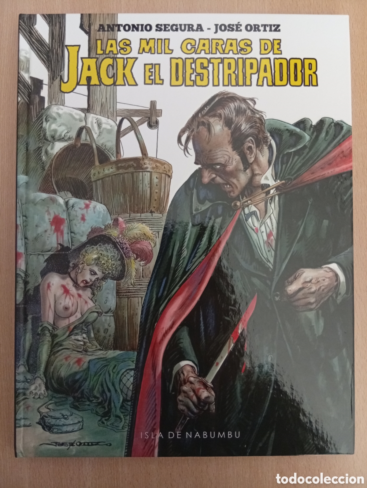 Comics: LAS MIL CARAS DE JACK EL DESTRIPADOR. Antonio Segura / Jos&eacute; Ortiz