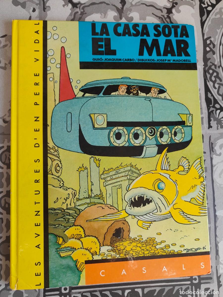 C&oacute;mics: LES AVENTURES D&acute;EN PERE VIDAL- LA CASA SOTA EL MAR - CATALA - Foto 1
