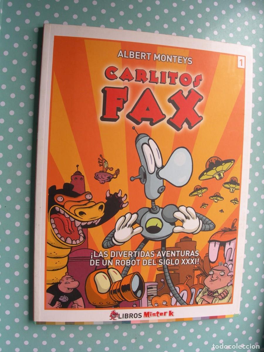 C&oacute;mics: CARLITOS FAX / ALBERT MONTEYS / COMICS - Foto 1