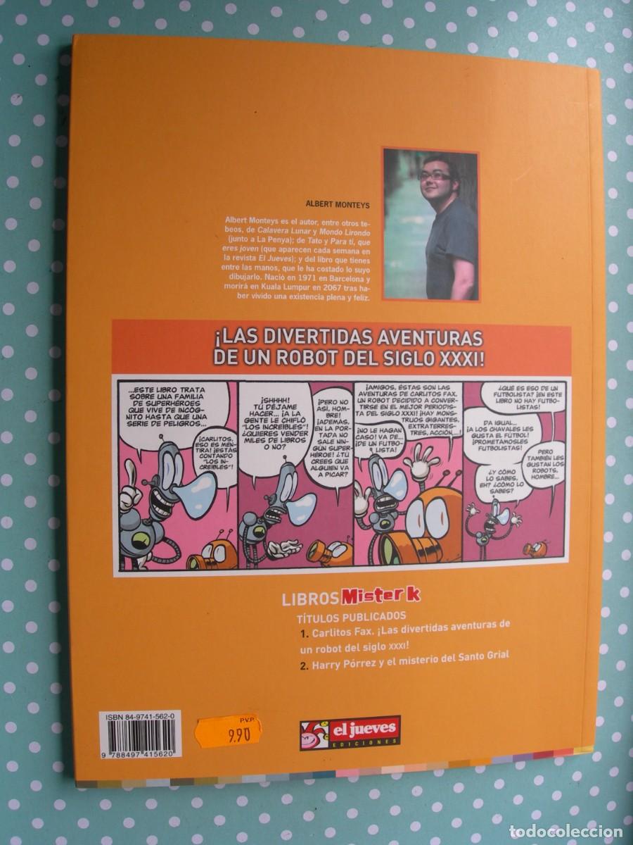 C&oacute;mics: CARLITOS FAX / ALBERT MONTEYS / COMICS - Foto 2