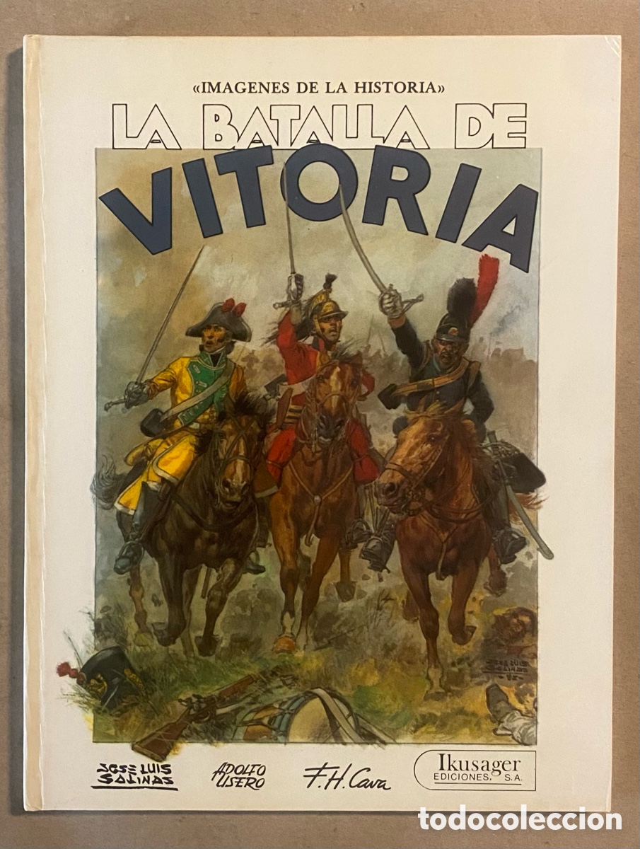 C&oacute;mics: LA BATALLA DE VITORIA. SALINAS / USERO / CAVA. IKUSAGER EDICIONES 1985. - Foto 1