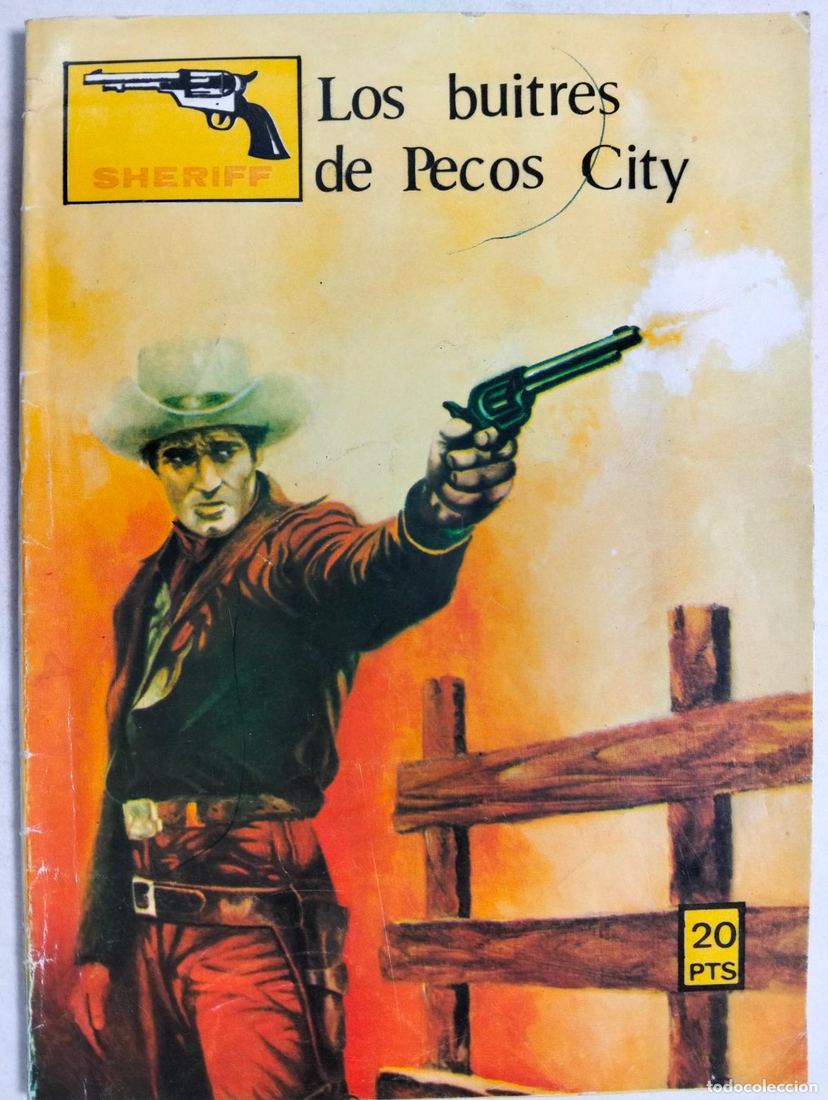 C&oacute;mics: SHERIFF, LOS BUITRES DE PECOS, COLECCION SHERIFF, EDITORIAL VILMAR - Foto 1