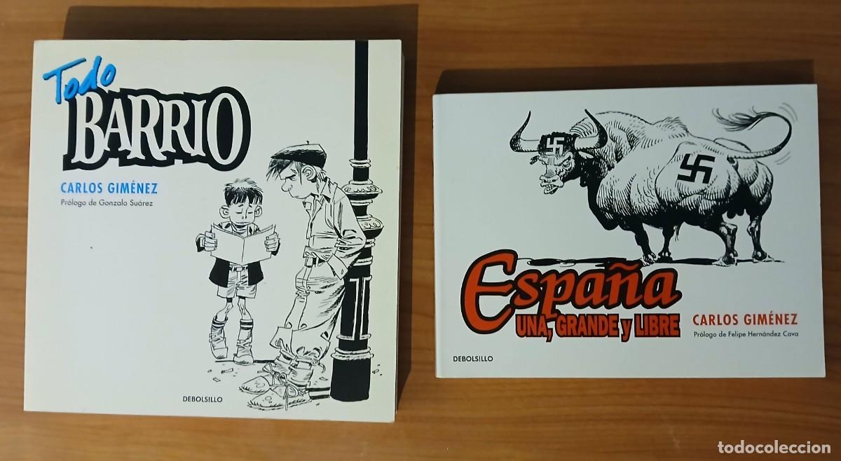 C&oacute;mics: Todo Barrio + Espa&ntilde;a Una, grande y libre - Foto 1