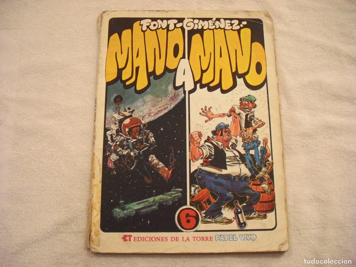 C&oacute;mics: MANO A MANO N. 6 . FONT GIMENEZ . ED. DE LA TORRE - Foto 1