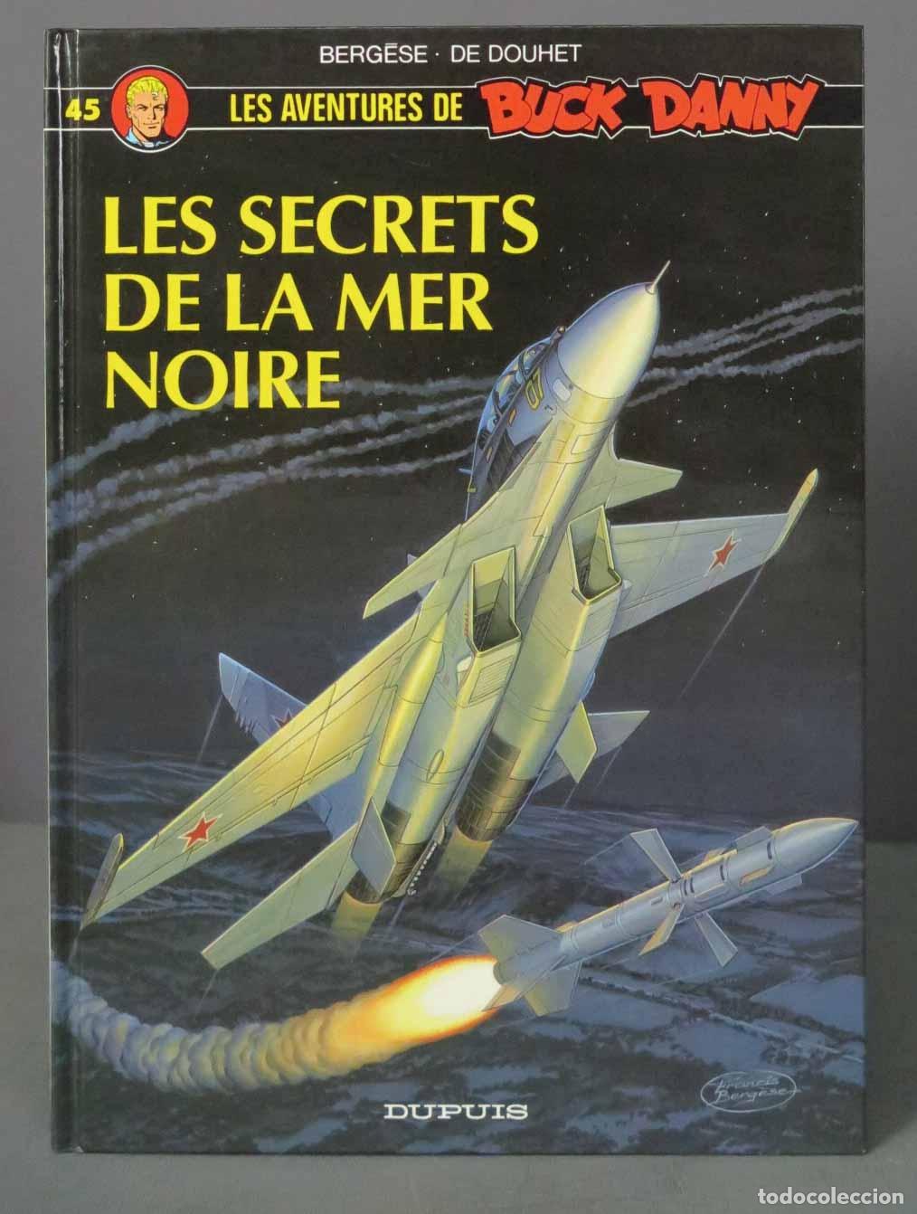 C&oacute;mics: Buck Danny, tome 45 : Les secrets de la mer Noire De Douhet - Foto 1