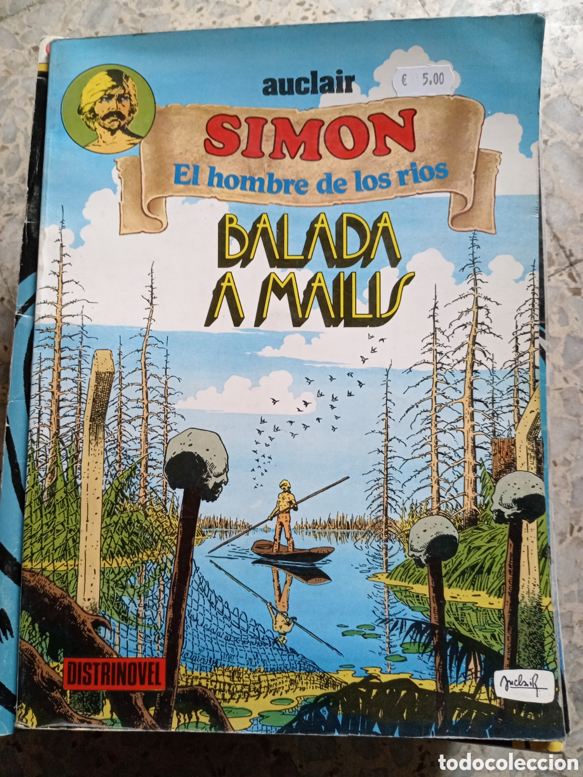 C&oacute;mics: SIMON EL HOMBRE DE LOS RIOS BALADA A MAILIS AUCLAIR