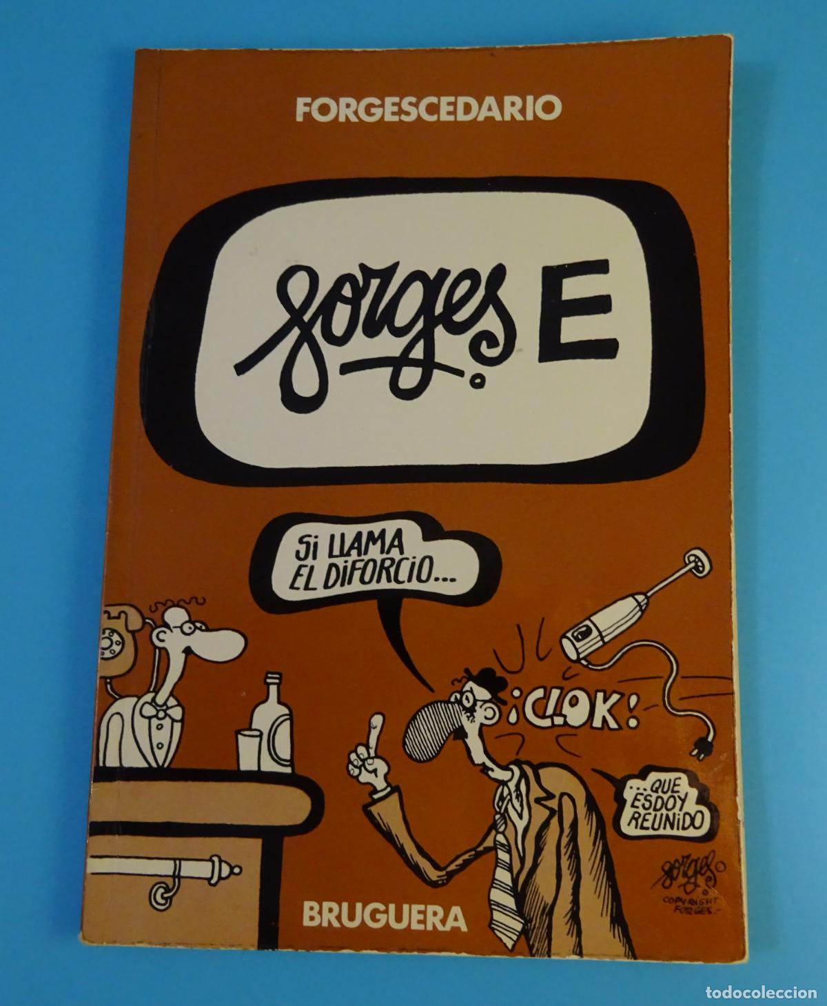 C&oacute;mics: FORGESCEDARIO. FORGES E. EDITORIAL BRUGUERA, PRIMERA EDICI&Oacute;N, 1979 - Foto 1