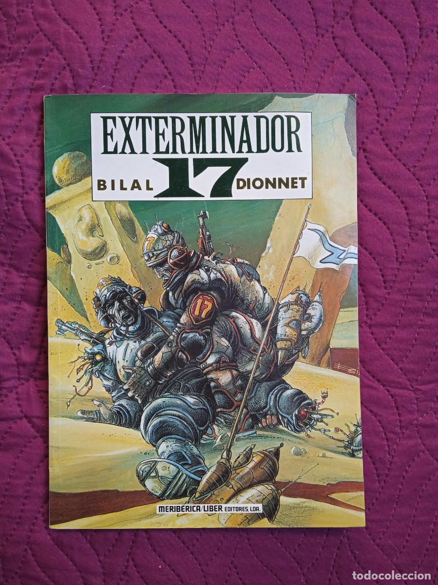 C&oacute;mics: BILAL DIONNET - EXTERMINADOR 17 - Foto 1