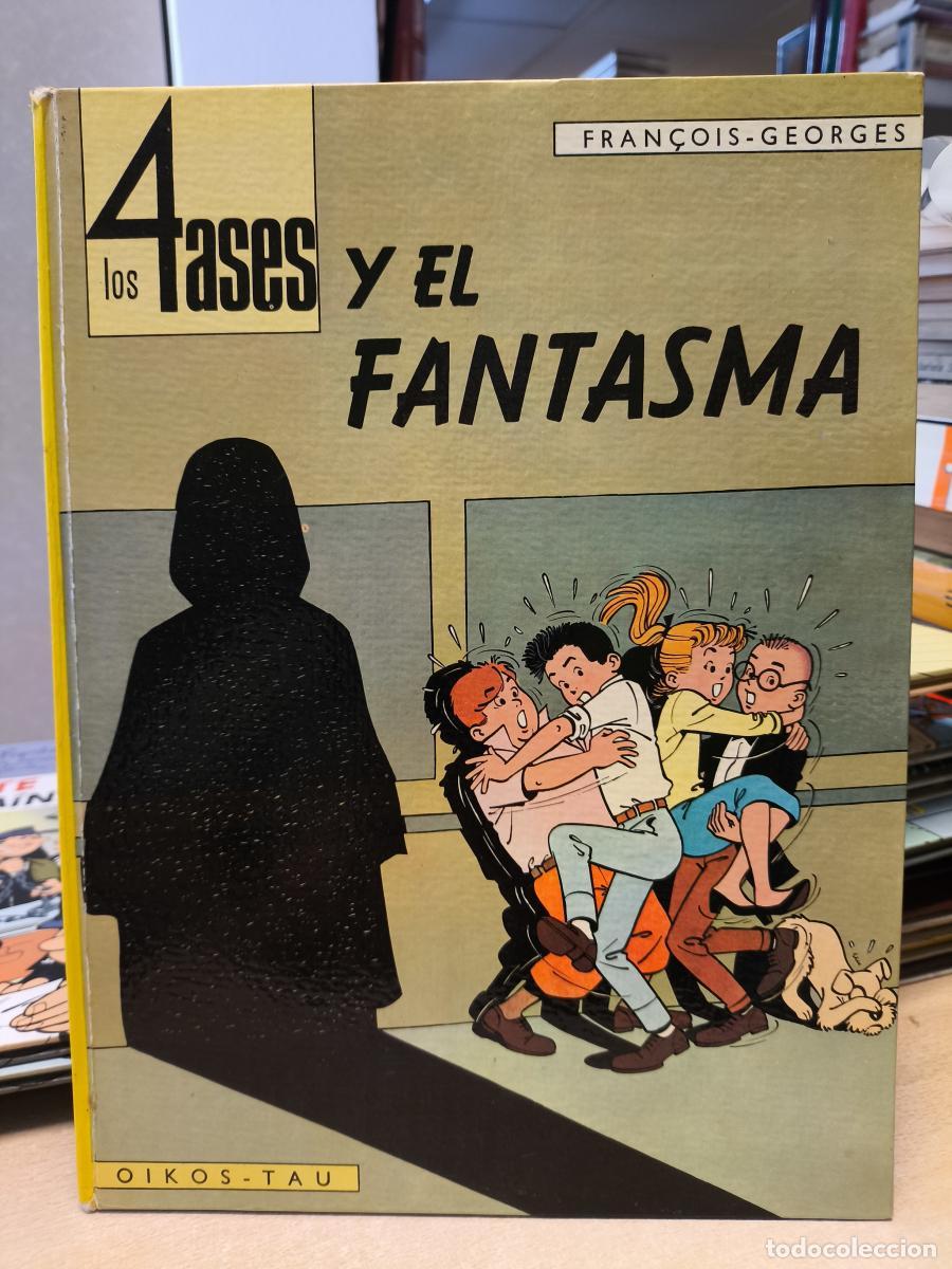 C&oacute;mics: LOS 4 ASES Y EL FANTASMA - OIKOS-TAU, PRIMERA EDICI&Oacute;N, 1968 - FRANCOIS - GEORGES