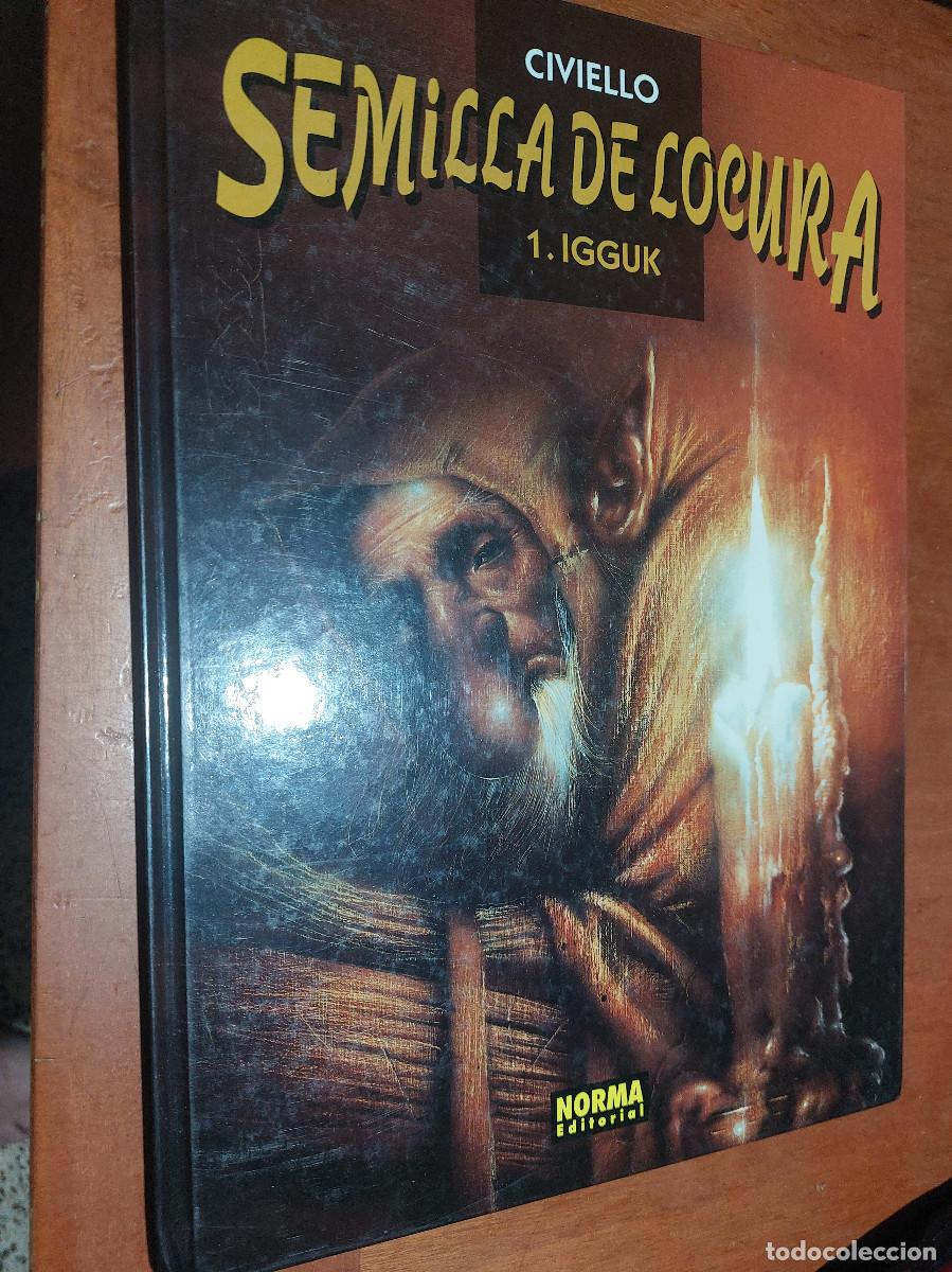 Comics : SEMILLA DE LOCURA. 1 IGGUK. CIVIELLO. TAPA DURA. BUEN ESTADO. E9 A